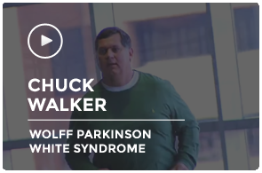 Chuck Walker - Wolff-Parkinson-White Syndrome