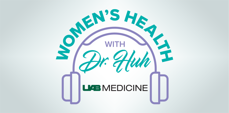 Women's Health with Dr. Huh podcast thumbnail