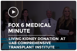 FOX 6 Medical Minute - Living Kidney Donation