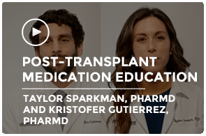 Post-Transplant Medication Education