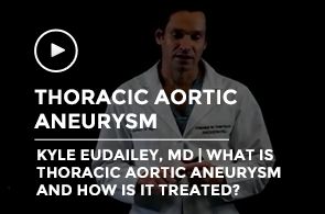 Thoracic Aortic Aneurysm - Kyle Eudailey