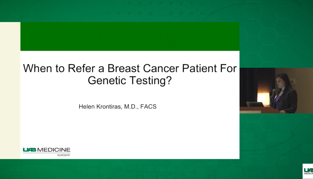 When to Refer a Breast Cancer Patient to Genetic Testing