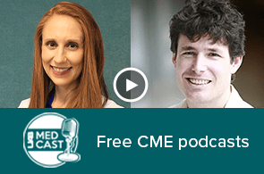 Medcast thumbnail featuring Jesse Jones and Theresa Caridi
