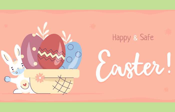  Celebrating Easter Safely During COVID-19