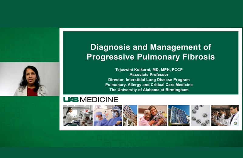 Tejaswini Kulkarni, M.D., MPH, FCCP, presents Diagnosis and Management of Progressive Pulmonary Fibrosis