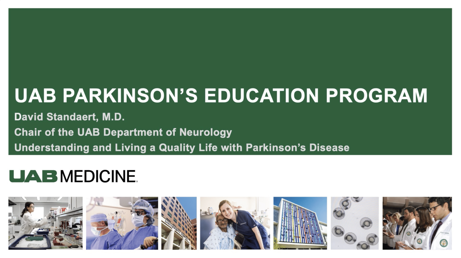 UAB Parkinson’s Education Program | David Standaert, M.D.