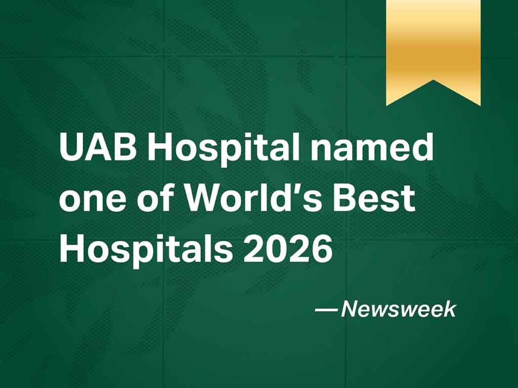  UAB Hospital earns spot on Newsweek’s 2026 World’s Best Hospitals list
