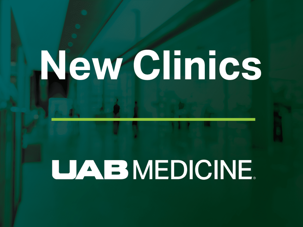  UAB Medicine expands patient care with new clinics in early 2026